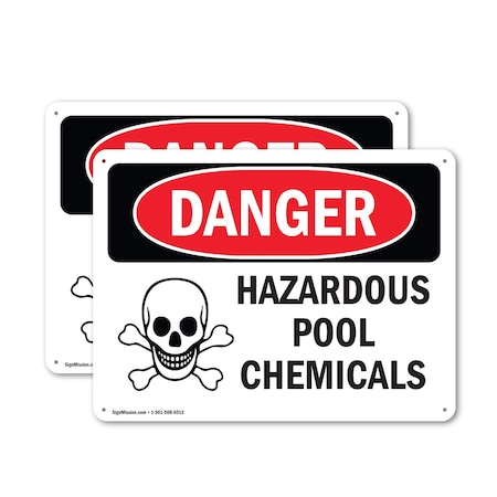 Signmission Hazardous Pool Chemicals Danger Sign, Aluminum, 18in W x 12in L, 2PK OS-2PACK-DS-A-1218-L-1628